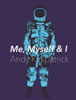 Me, Myself & I - Andy Kirkpatrick