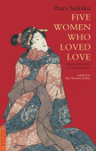 Five Women Who Loved Love - Ihara Saikaku