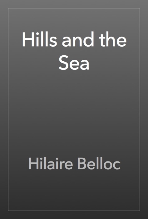 Hills and the Sea