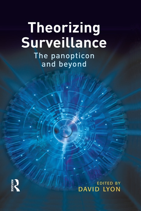 Theorizing Surveillance