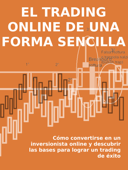 El trading online de una forma sencilla - Stefano Calicchio