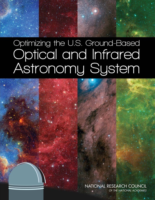 Optimizing the U.S. Ground-Based Optical and Infrared Astronomy System