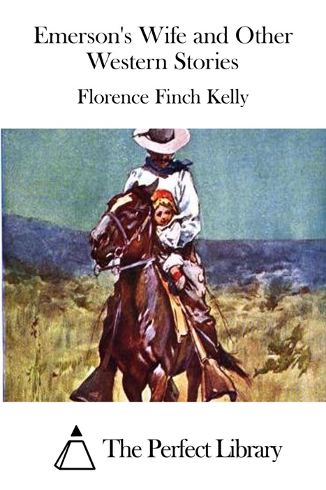 Emerson's Wife and Other Western Stories