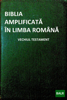 Biblia Amplificată În Limba Română: Vechiul Testament - Catalin Negrean