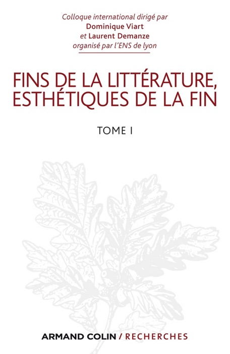 Fins de la littérature, esthétiques de la fin