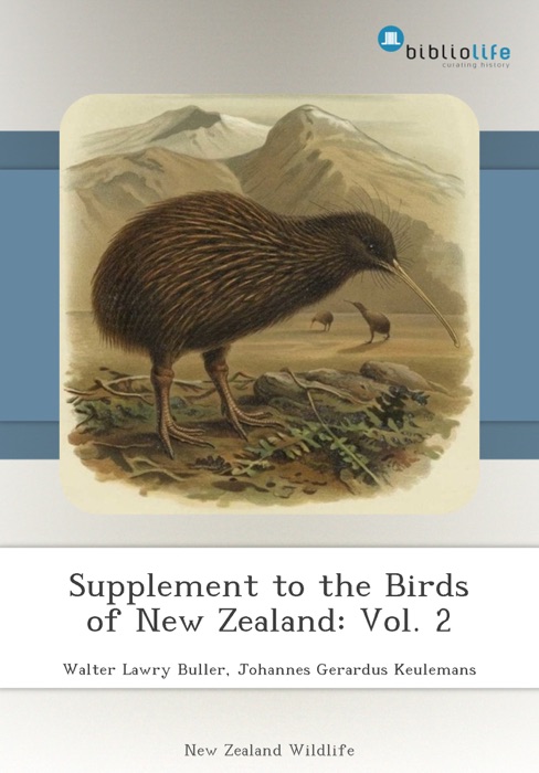 Supplement to the Birds of New Zealand: Vol. 2