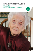 Elogio dell'imperfezione - Rita Levi-Montalcini