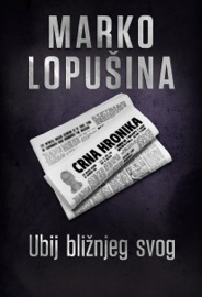 UBIJ BLIžNJEG SVOG