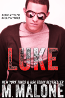 M. Malone - Luke (Blue-Collar Billionaires #5) artwork