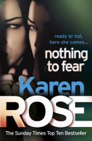Karen Rose - Nothing to Fear (The Chicago Series Book 3) artwork