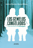 Los gemelos congelados - Andreu Martín & Jaume Ribera