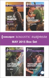 Harlequin Romantic Suspense May 2015 Box Set
