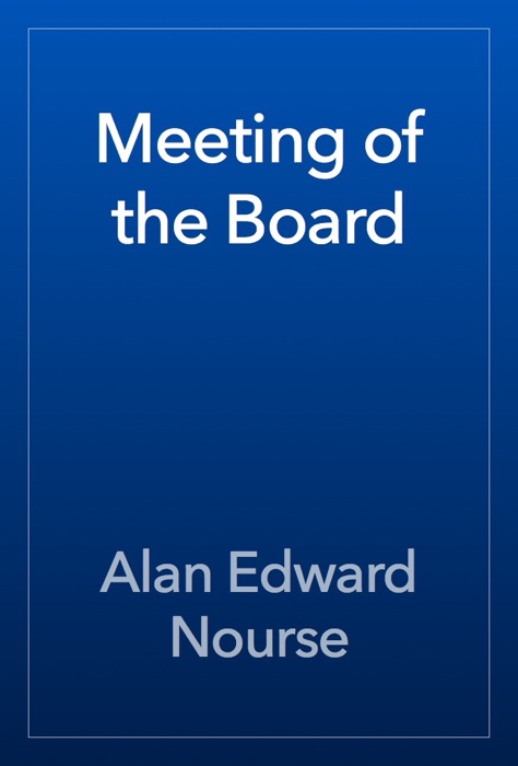 Meeting of the Board