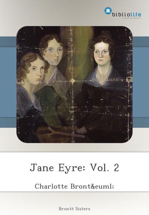 Jane Eyre: Vol. 2
