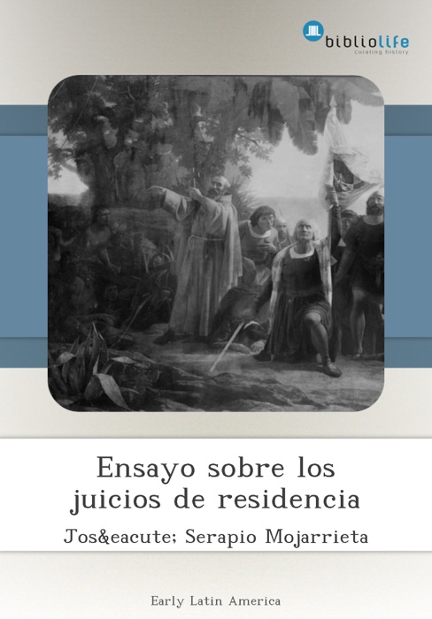 Ensayo sobre los juicios de residencia