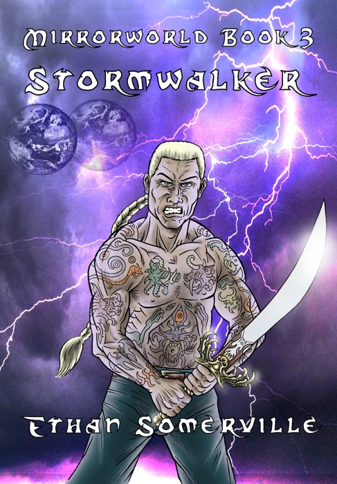 Mirrorworld Book 3: Stormwalker