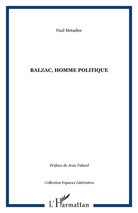 Balzac, homme politique