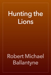 Hunting the Lions