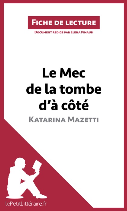Le Mec de la tombe d'à côté de Katarina Mazetti (Fiche de lecture)