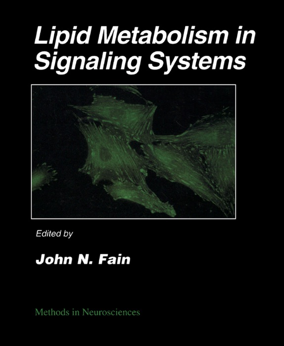 Lipid Metabolism in Signaling Systems (Enhanced Edition)