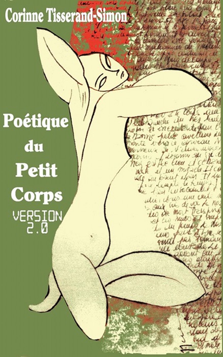 Poétique du petit corps version 2.0