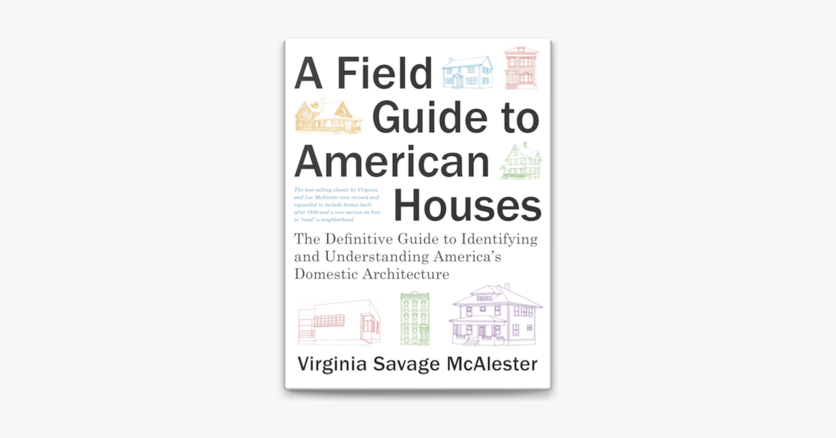 ‎A Field Guide to American Houses on Apple Books