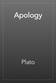 Apology - Plato