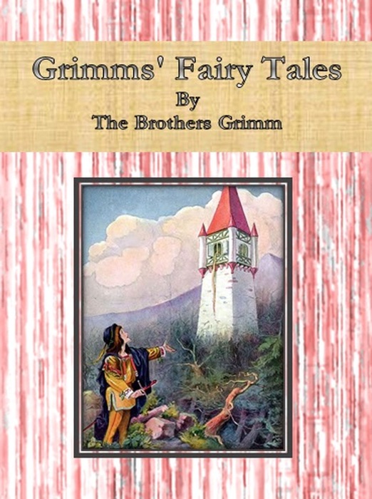 Grimms' Fairy Tales