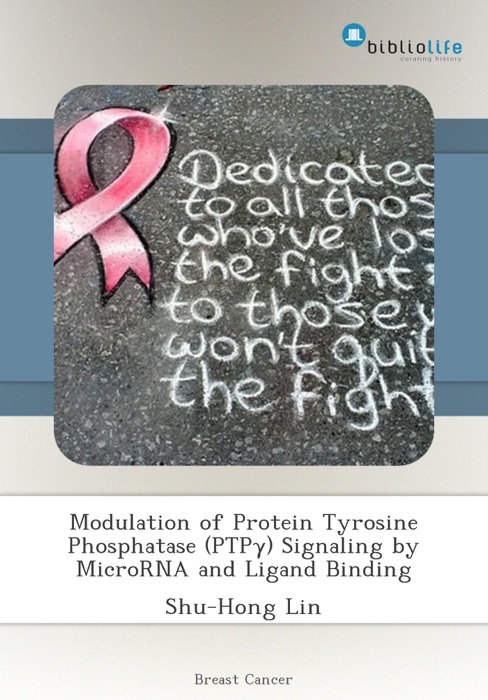 Modulation of Protein Tyrosine Phosphatase (PTPγ) Signaling by MicroRNA and Ligand Binding