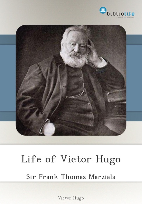 Life of Victor Hugo