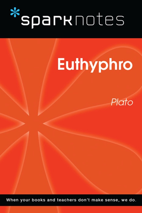 Euthyphro (SparkNotes Philosophy Guide)