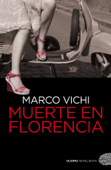 Muerte en Florencia - Marco Vichi