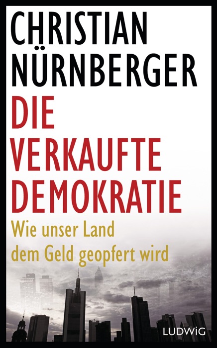 Die verkaufte Demokratie