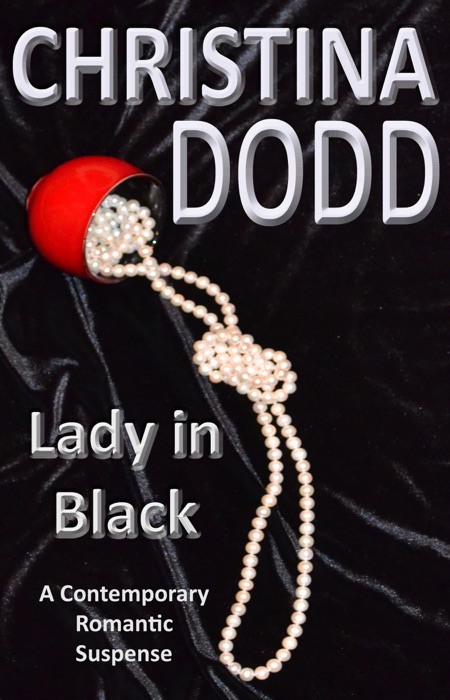 Lady In Black: A Contemporary Romantic Suspense