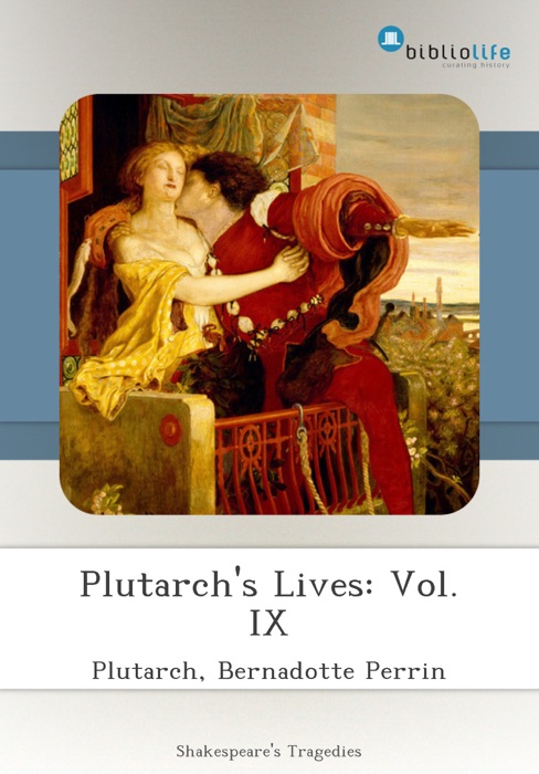 Plutarch's Lives: Vol. IX