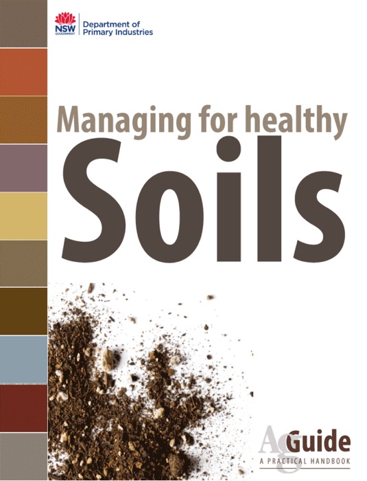 Managing for healthy soils
