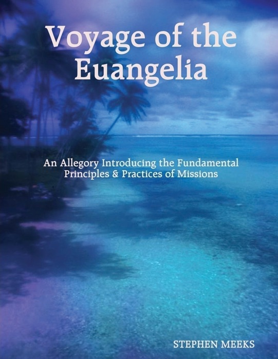 Voyage of the Euangelia