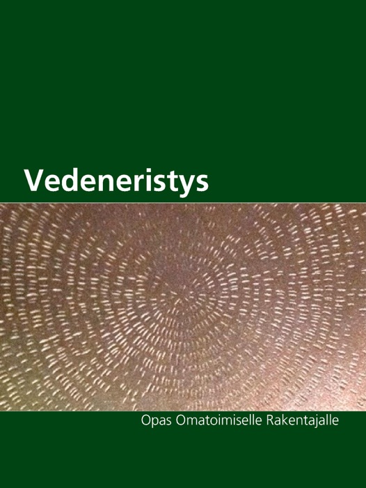 Vedeneristys