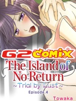 The Island of No Return: Trial by Lust 4