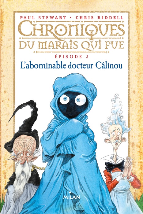 Chroniques du marais qui pue, Tome 03