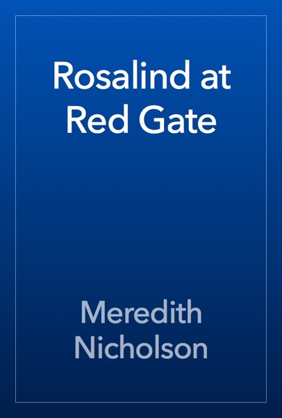 Rosalind at Red Gate