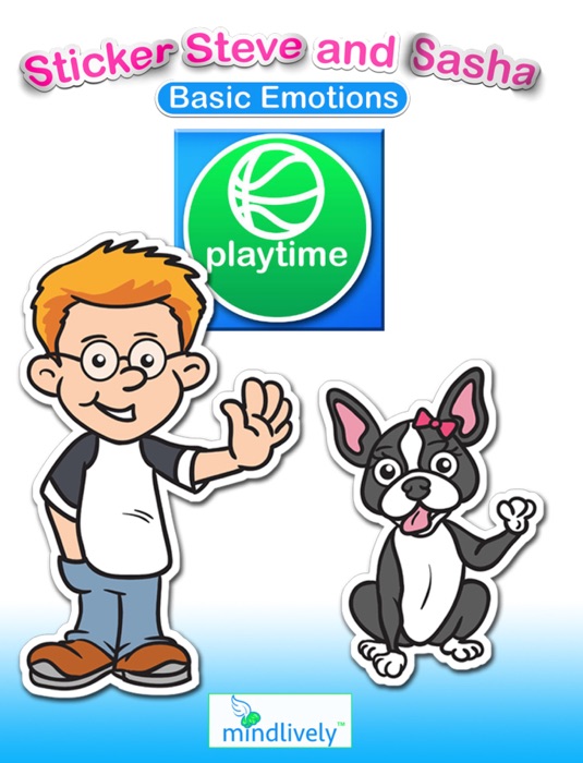 Basic Emotions: Playtime with Sticker Steve and Sasha