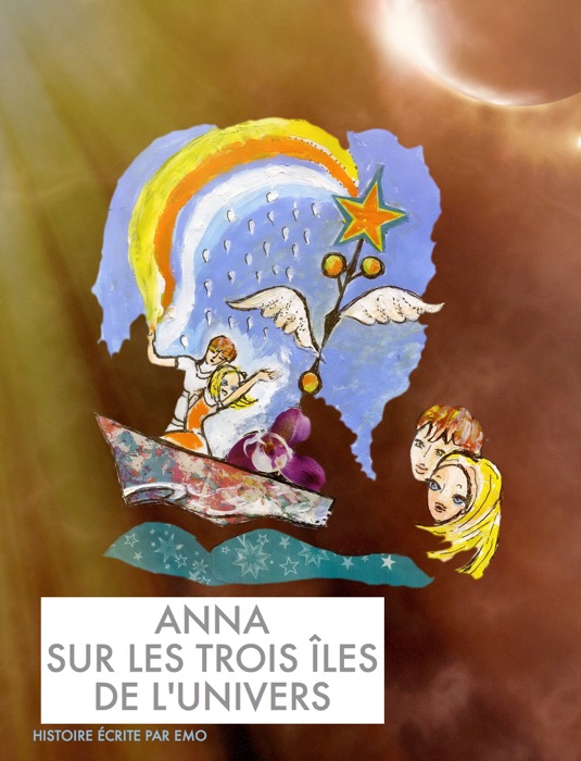 Anna sur les trois îles de l'univers