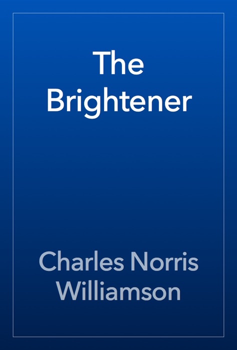 The Brightener