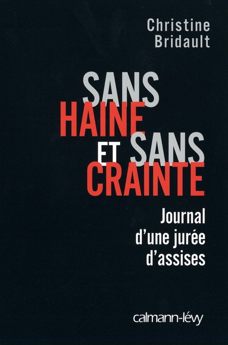 Sans haine et sans crainte