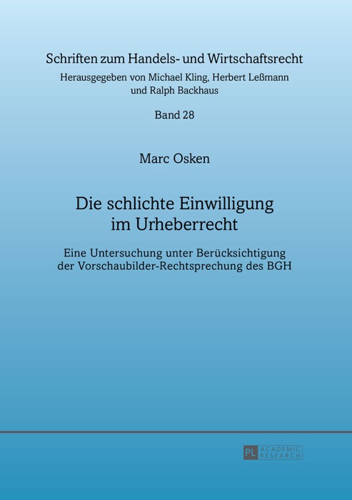 Die Schlichte Einwilligung im Urheberrecht