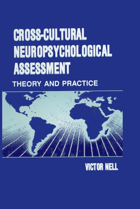 Cross-Cultural Neuropsychological Assessment