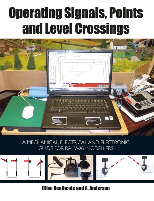 Operating Signals, Points and Level Crossings