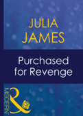 Purchased For Revenge - Julia James