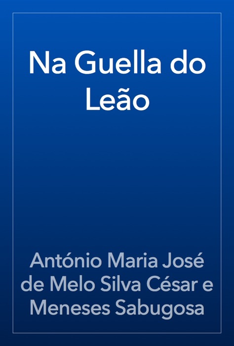 Na Guella do Leão